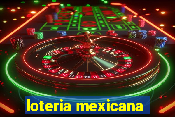 loteria mexicana